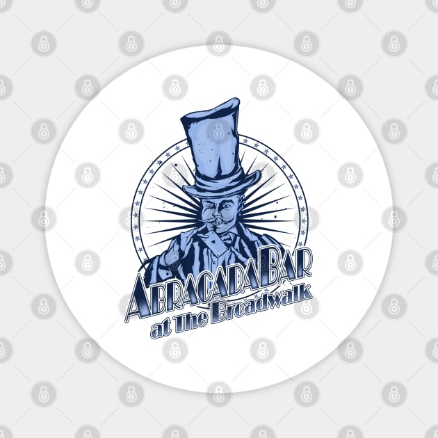 AbracadaBar at The Boardwalk Resort Magician Illusionist Magnet by Joaddo